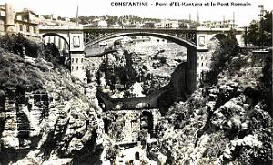 Constantine - Pont d'El-Kantara et le Pont Romain
